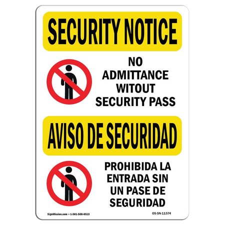 SIGNMISSION OSHA Security Sign, 7" Height, 10" Width, Rigid Plastic, No Admittance Security Bilingual, Landscape OS-SN-P-710-L-11574